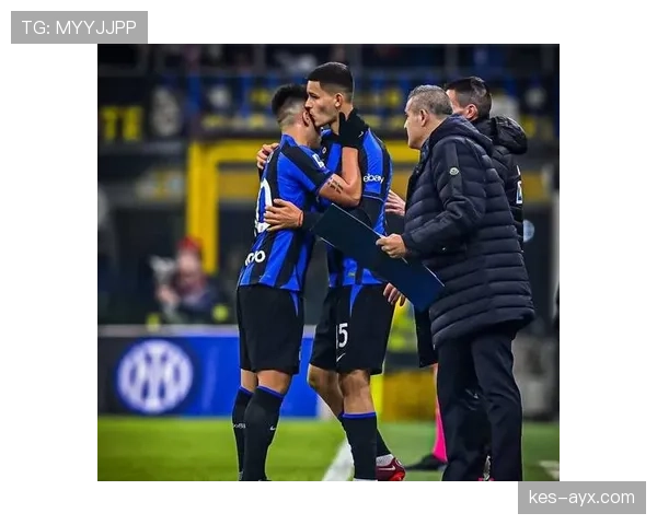 国米核心球员状态回暖，球队战斗力稳步提升引关注